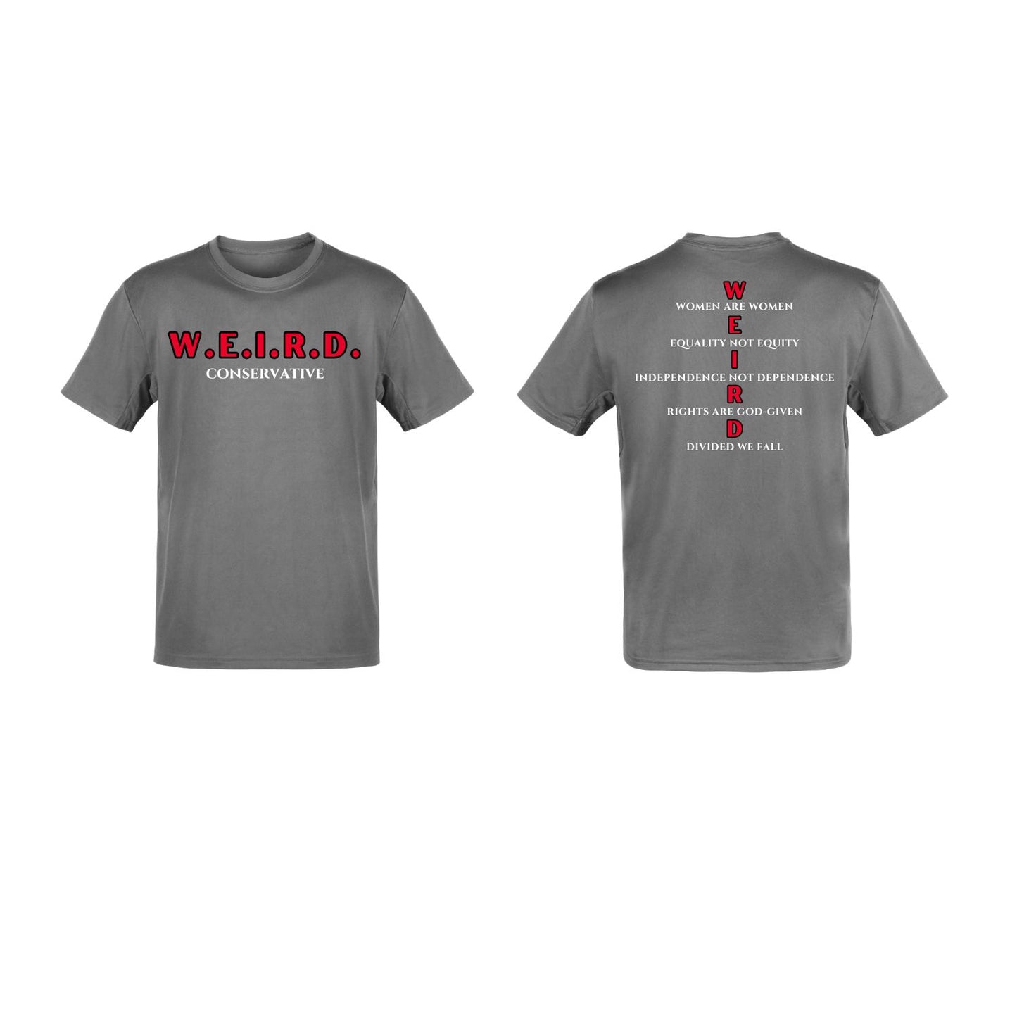 W.E.I.R.D. Conservative T-Shirt